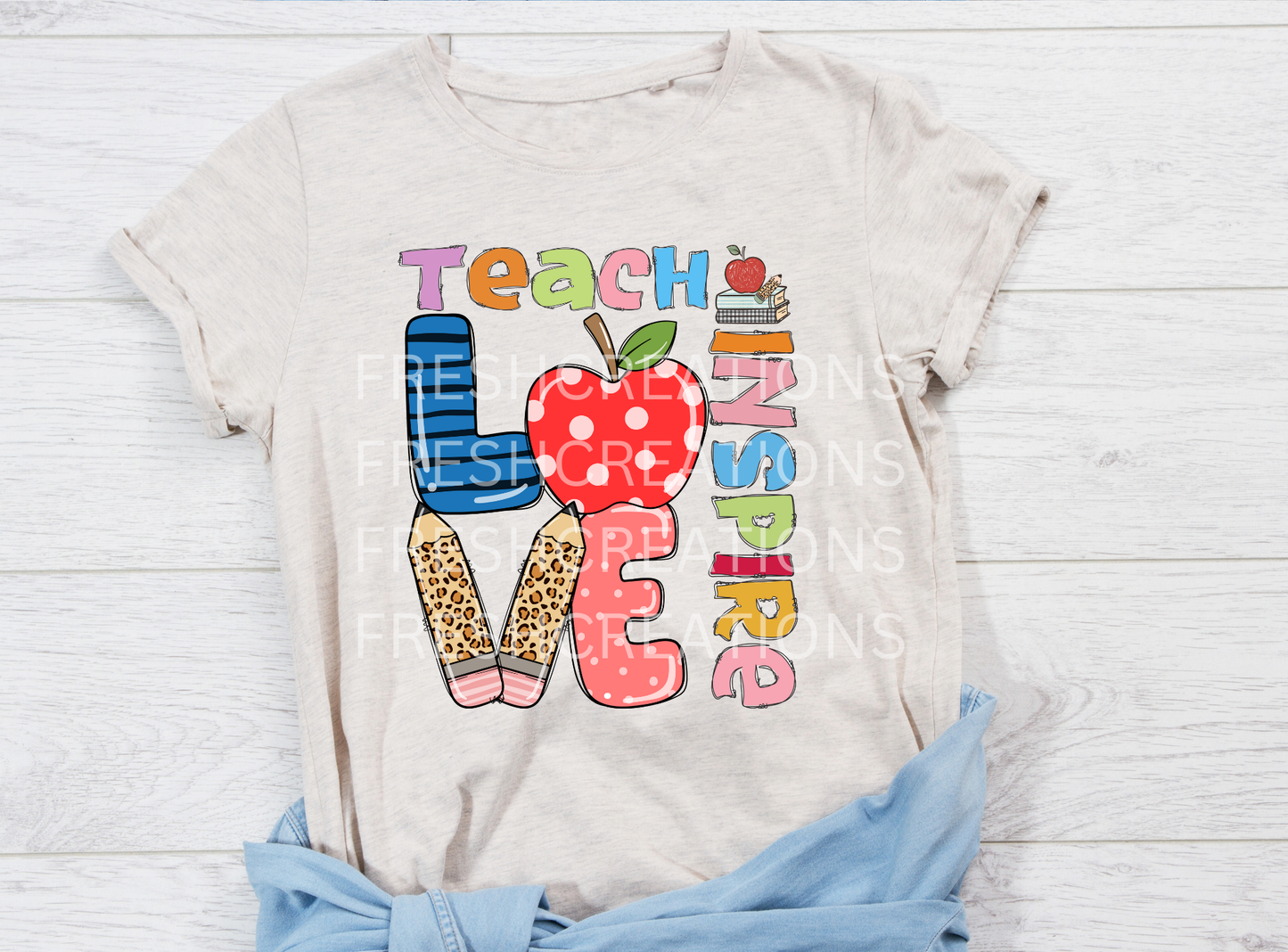 LOVE TEACH INSPIRE DTF TRANSFER