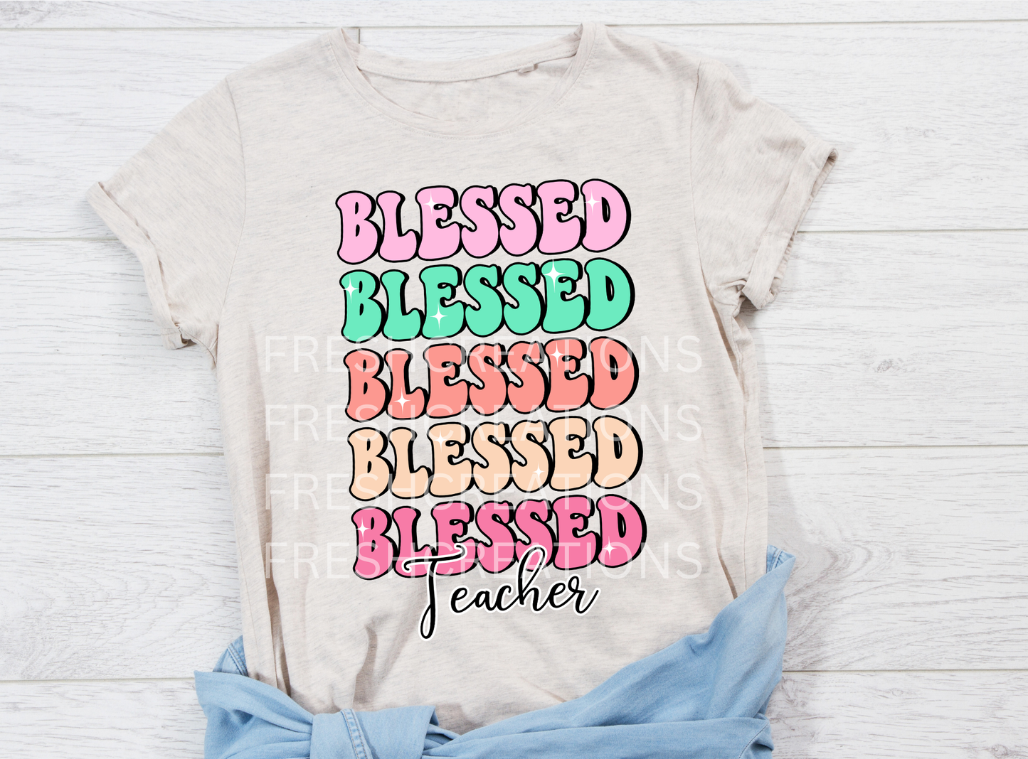 BLESSED TEACHER DTF TRANSFER