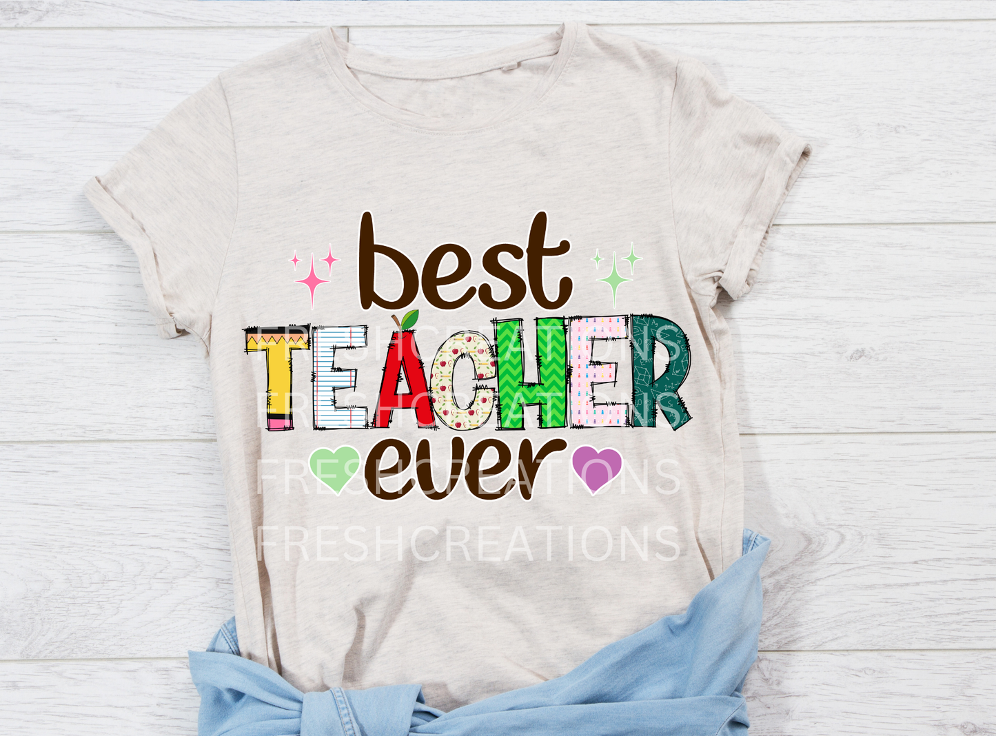 BEST TEACHER EVER MIXED PRINTS DTF TRANSFER
