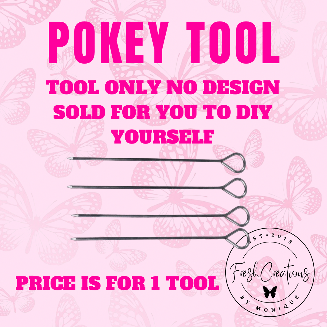 POKEY TOOLS PLEASE LEAVE NOTES WITH DESIGN AND COLOR SCHEME